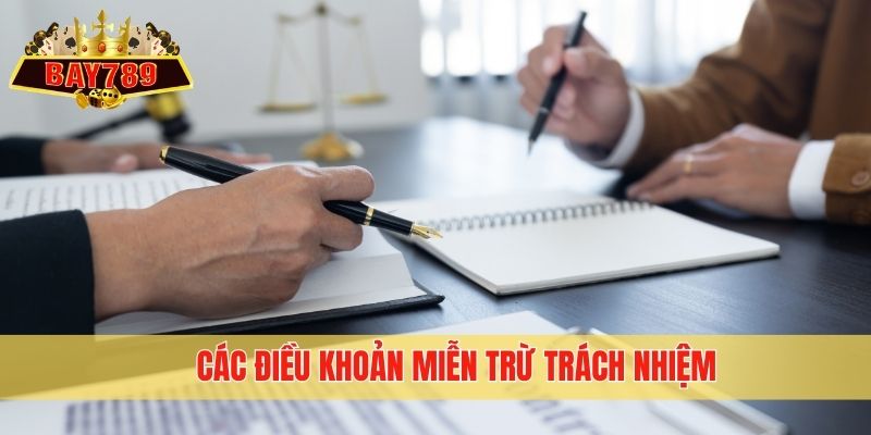 Các điều khoản miễn trừ trách nhiệm